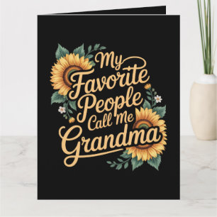 My Favorite People Call Me Grandma Mother's Day Thank You Card