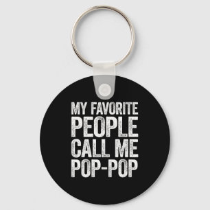 My Favorite People Call Me P-p Shirt Men Fathers D Keychain