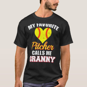 My Favorite Pitcher Calls Me Granny Pitcher Softba T-Shirt