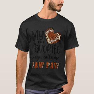 My Favorite Player Calls Me Paw Paw Football Heart T-Shirt