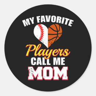 My Favorite Players Call Me Mom Sell Sketll Mom  Classic Round Sticker