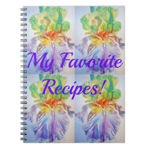 My Favorite Recipes Iris Floral Flowers Notebook