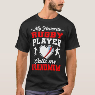 My Favorite Rugby Player Calls Me Grandmom Mother' T-Shirt