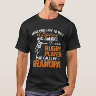My Favorite Rugby Player Calls Me Grandpa For Fath T-Shirt