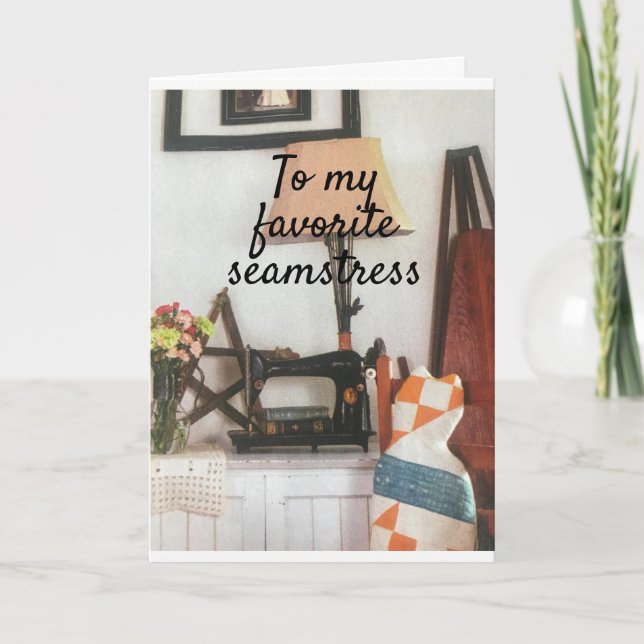 *MY FAVORITE SEAMSTRESS** ON VALENTINE'S DAY CARD (Front)