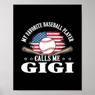 My Favorite Sell Player Calls Me Gigi Usa Flag Poster
