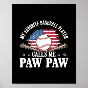 My Favorite Sell Player Calls Me Paw Paw Usa Flag  Poster
