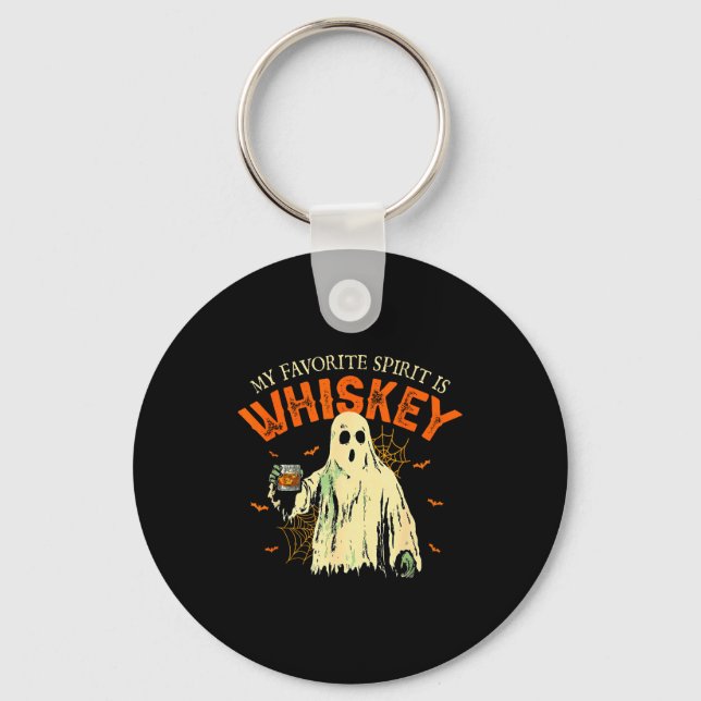 My Favorite Srit Is Whiskey Funny Ghost Halloween  Keychain (Front)