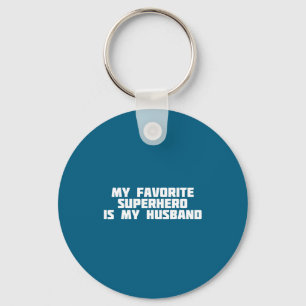 My favorite superhero my husband _ hero heroine keychain