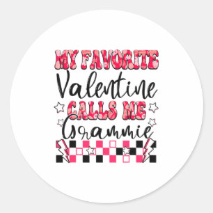 My Favorite Valentine Calls Me Grammie Valentines  Classic Round Sticker
