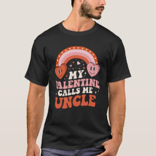 My Favorite Valentine Calls Me Uncle Valentines Da T-Shirt