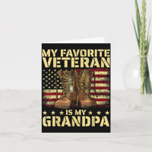 My Favorite Veteran Is My Grandpa Grandfather Vete Card