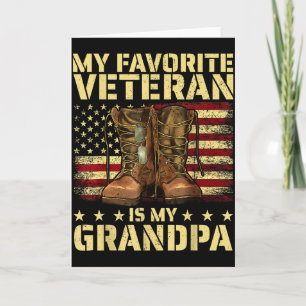 My Favorite Veteran Is My Grandpa Grandfather Vete Card