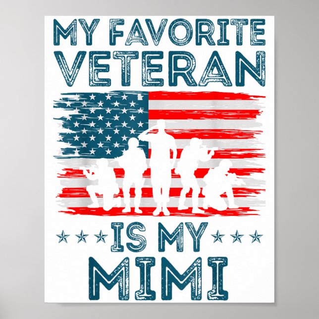 My Favorite Veteran Is My Mimi American Flag Veter Poster (Front)