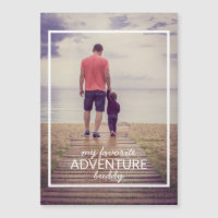 My Favourite Adventure Buddy Photo Father's Day