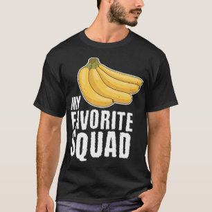 My Favourite Banana Squad Team Funny Vegan african T-Shirt