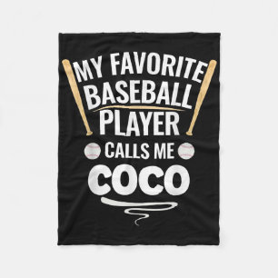 My Favourite Baseball Player Calls Me Coco Fleece Blanket