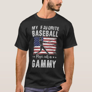 My Favourite Baseball Player Calls Me Gammy Americ T-Shirt