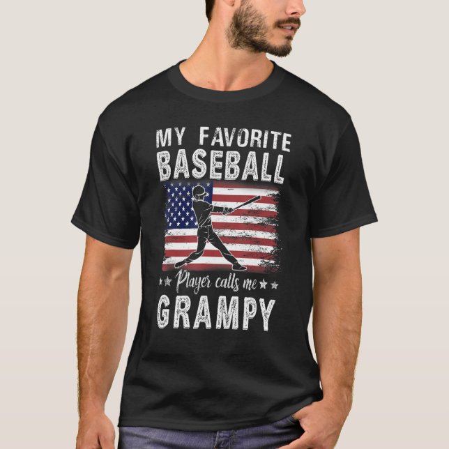 My Favourite Baseball Player Calls Me Grampy Ameri T-Shirt (Front)