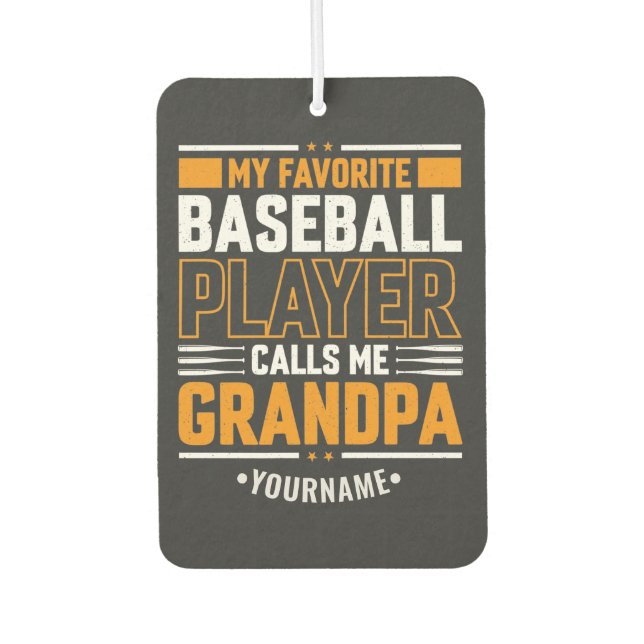 My Favourite Baseball Player Calls Me Grandpa Air Freshener (Front)