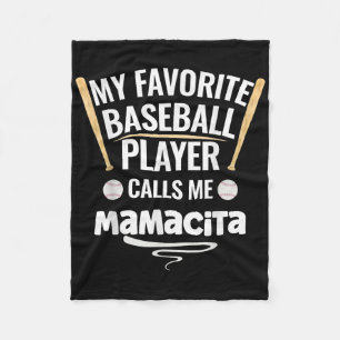 My Favourite Baseball Player Calls Me Mamacita  Fleece Blanket