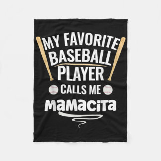 My Favourite Baseball Player Calls Me Mamacita Fleece Blanket