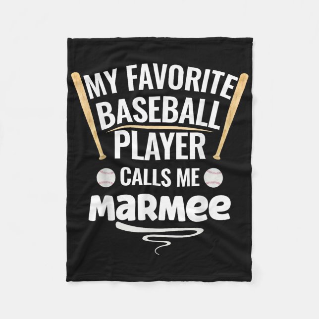 My Favourite Baseball Player Calls Me Marmee  Fleece Blanket (Front)