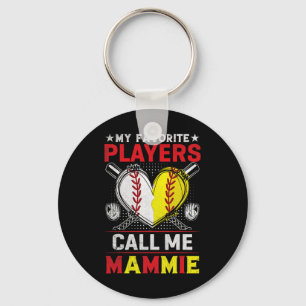 My Favourite Baseball Softball Players Call Me Mam Keychain