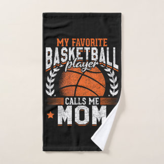 My Favourite Basketball Player Calls Me Mom Hand Towel