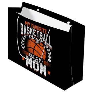 My Favourite Basketball Player Calls Me Mom Large Gift Bag