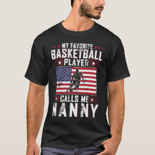 My Favourite Basketball Player Calls Me Nanny Moth T-Shirt