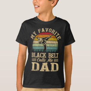 My Favourite Black Belt Calls Me Dad Father's Day T-Shirt