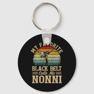 My Favourite Black Belt Calls Me Nonni Mother's Da Keychain