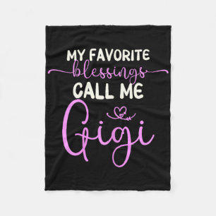My Favourite Blessings Call Me Gigi Grandma Mother Fleece Blanket