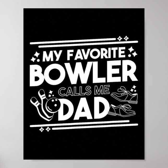 My Favourite Bowler Calls Me Dad  Poster (Front)