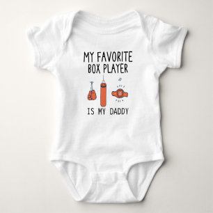 My Favourite Box Player Is My Daddy - Future Boxer Baby Bodysuit