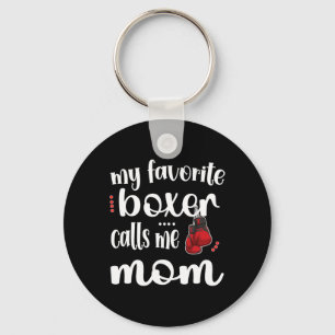 My Favourite Boxer Calls Me Boxing Mom Boxing Moth Keychain
