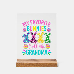 My Favourite Bunnies Call Me Grandma Shirt Cute Ea Acrylic Sign