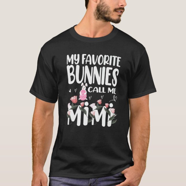 My Favourite Bunnies Call Me Mimi Floral Mimi Bunn T-Shirt (Front)