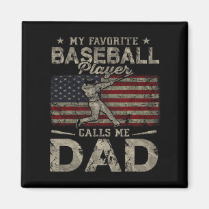 My Favourite Bysebyll Player Calls Me Dad Father&# Magnet
