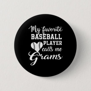 My Favourite Bysebyll Player Calls Me Grams 2 Inch Round Button