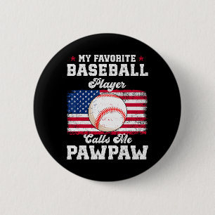 My Favourite Bysebyll Player Calls Me Pawpaw Flag 2 Inch Round Button