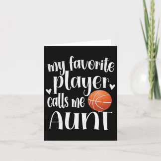 My Favourite Bysketbyll Player Calls Me Aunt Byske Card