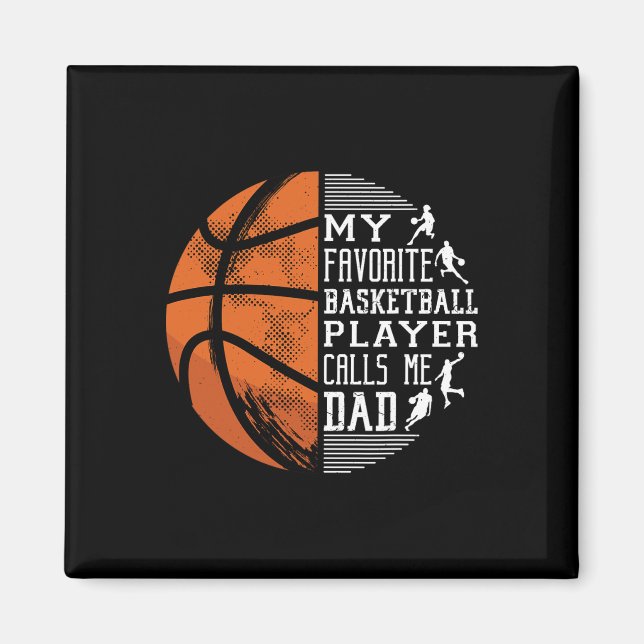 My Favourite Bysketbyll Player Calls Me Dad Bysket Magnet (Front)