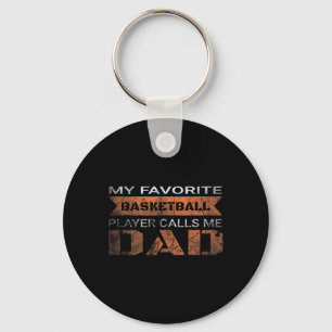 My Favourite Bysketbyll Player Calls Me Dad Fun Qu Keychain