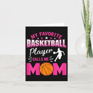 My Favourite Bysketbyll Player Calls Me Mom 3 Card