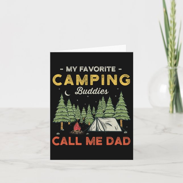 My Favourite Camping Buddies Call Me Dad Funny Fat Card (Front)