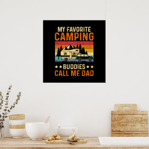 My Favourite Camping - Buddies Call Me Dad Poster