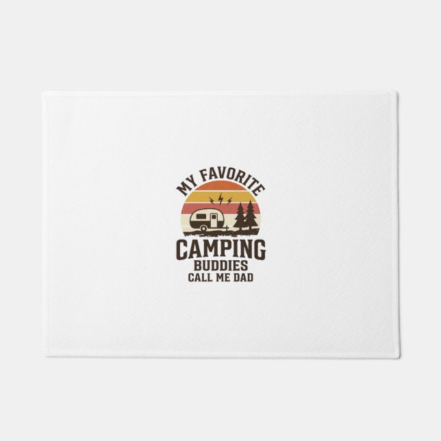 My Favourite Camping Buddies Call Me Dad Vector De Doormat (Front)