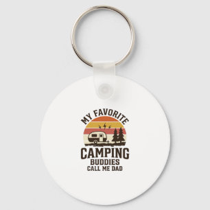 My Favourite Camping Buddies Call Me Dad Vector De Keychain
